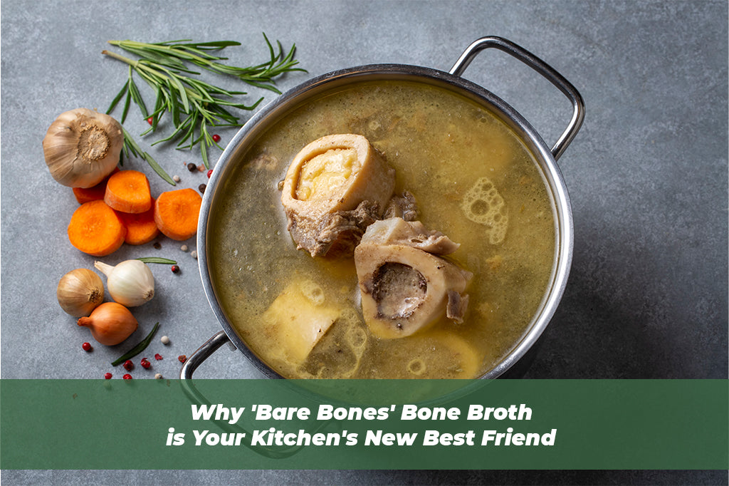 Why 'Bare Bones' Bone Broth is Your Kitchen's New Best Friend